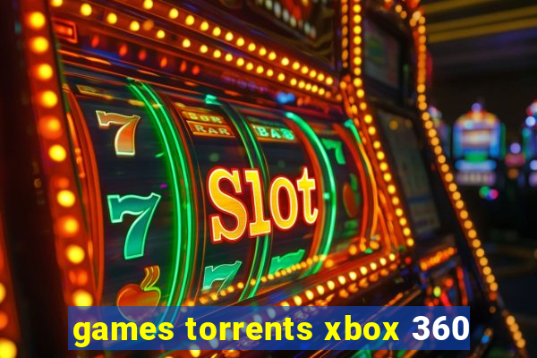 games torrents xbox 360